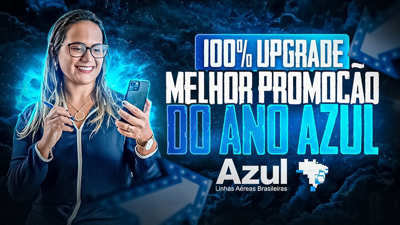 UPGRADE AZUL 100% DE BÔNUS TODOS OS MESES - VALE A PENA?