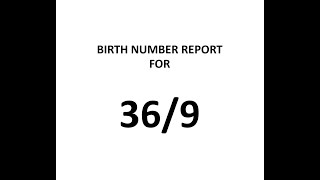Birth Number Report 36/9
