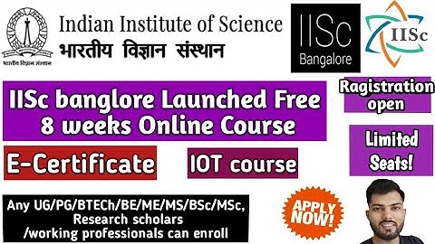 IISc banglore Free online Courses|IISc IOT Free Course NPTEL|Swayam Courses Online|NPTEL Course #IOT