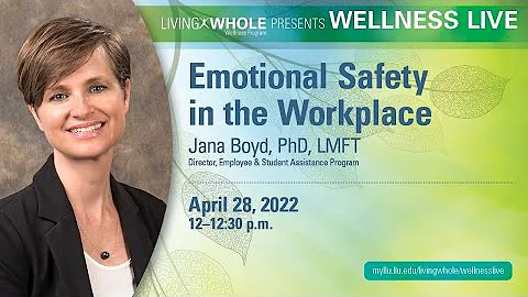 Emotional Safety in the Workplace