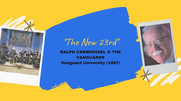 "The New 23rd" (Live) - Ralph Carmichael & The Vanguards (1997)