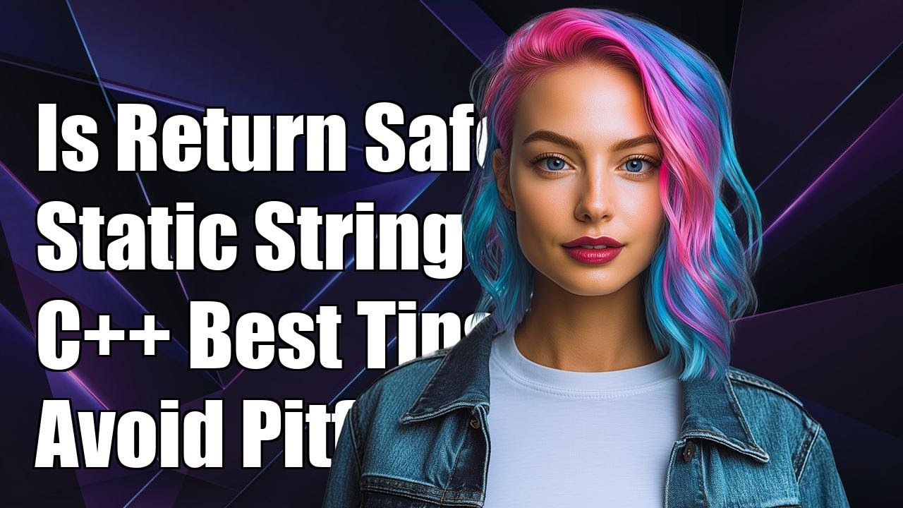 Is Returning const char* from Static std::string Safe? C++ Best ...
