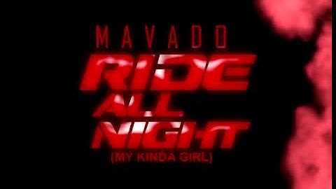 Thumbnail of Mavado - Ride All Night (My Kinda Girl)
