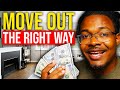 How To Move Out Of Your Parents House THE RIGHT WAY | Budgeting and Planning