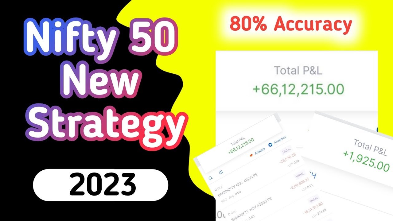 Nifty 50 New strategy 2023 🔥|| nifty 50 hack strategy || most accuret ...