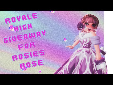 🌹Rosies Rose 🌹 Giveaway On #royalehigh 05-03-23 - UPDATE - winner is ...