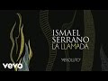 Ismael Serrano - Absoluto (Audio)