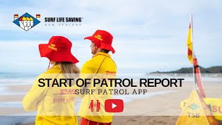 Start of Patrol Report - Surf Patrol App screenshot 5