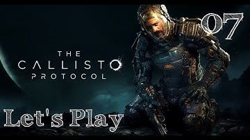 The Callisto Protocol - Let
