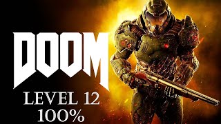 DOOM: VEGA Central Processing (Level 12) - All secrets, upgrades, etc