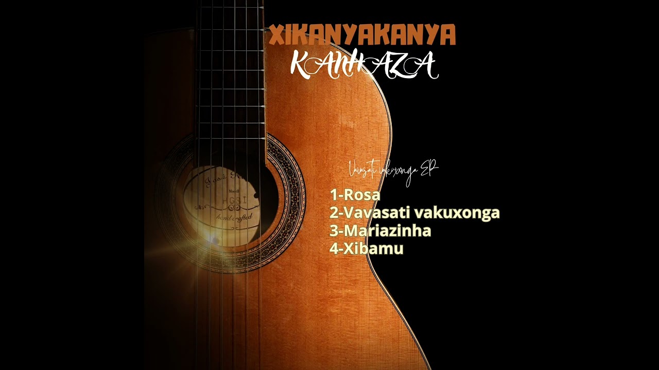 Xikanyakanya - Xibamu