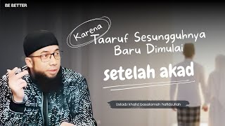 Pacaran 5 Tahun, Nikah 2 Bulan Cerai. Kok Bisa? - Ustadz Khalid Basalamah Hafidzullah