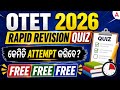 OTET 2026 | RAPID REVISION QUIZ | କେମିତି ATTEMPT କରିବେ? | FREE FREE FREE | Adda247 Odia