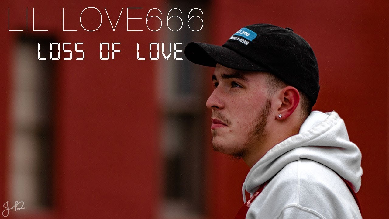Lil Love666 - Loss Of Love - YouTube