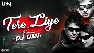 Tere Liye Remix DJ Umi Prince Vivek Oberoi Aruna Shields Atif Aslam Shreya Ghoshal