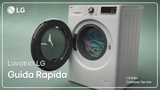 Lavatrici LG | Guida rapida utilizzo Lavatrice LG