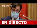 DIRECTO #CORONAVIRUS | ILLA comparece ante la Comisión de Sanidad