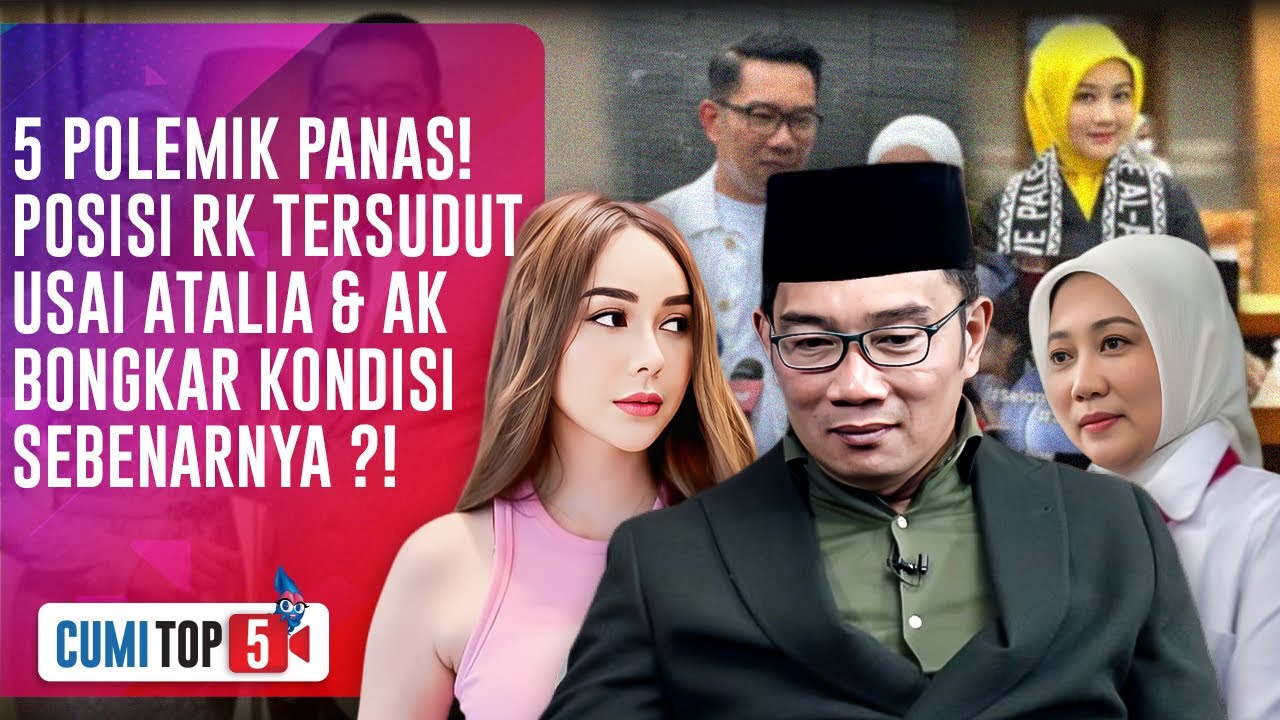 SKAKMAT! RK Sampaikan Maaf, Atalia Praratya Dan Aura Kasih Kompak Beri Reaksi Menohok! | CUMI TOP V