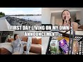 First Day Living On My Own + Announcement! | VLOG