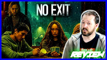 NO EXIT - Movie Review