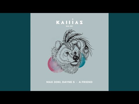 A Friend (K-Paul Remix)