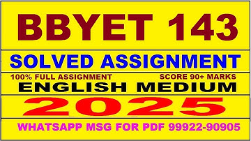 bbyet 143 solved assignment 2025 | bbyet 143 solved assignment in english 2024-25 | bbyet 143 2025