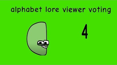 Alphabet lore viewer voting 4
