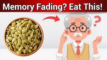 Are PUMPKIN SEEDS The SECRET to PREVENTING Cognitive Decline ?