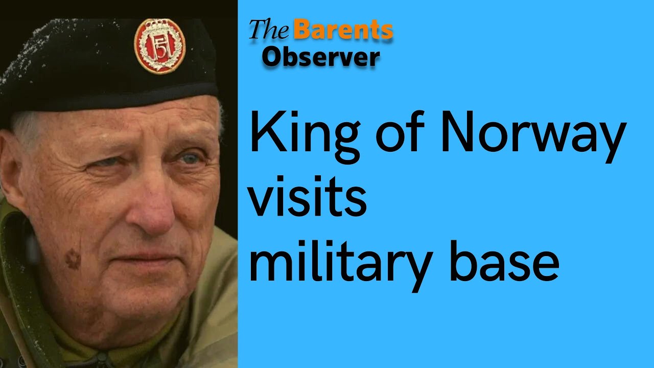 King Harald V of Norway visits military base in the north. YouTube