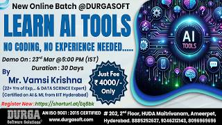 LEARN AI TOOLS - NO CODING, NO EXPERIENCE NEEDED Online Training @ DURGASOFT