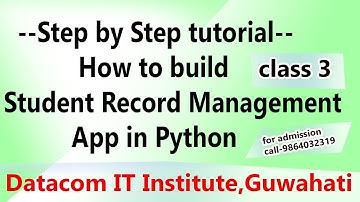 STUDENT RECORD MANAGEMENT SOFTWARE DEVELOPMENT IN PYTHON (PART 3) | DATACOM IT INSTITUTE