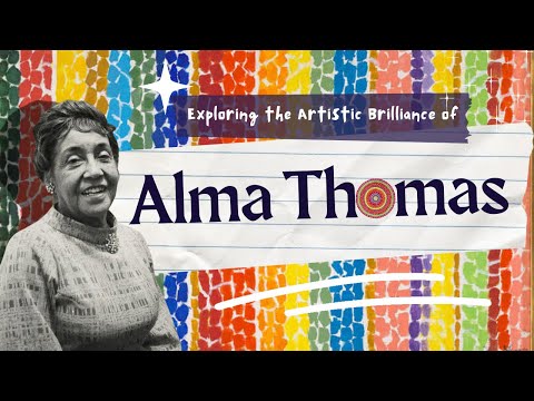 Exploring The Artistic Brilliance Of Alma Thomas. Art Lesson