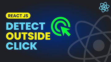Detect Outside Click for Any Element in React JS