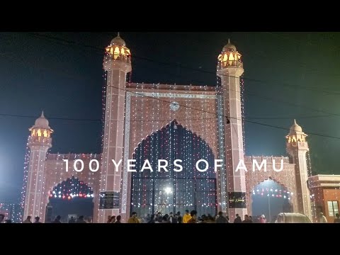 100        100 Years Of Aligarh Muslim University