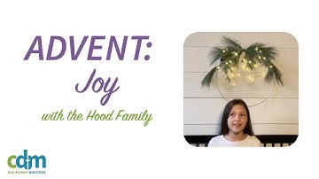 Advent:  Joy Week 3