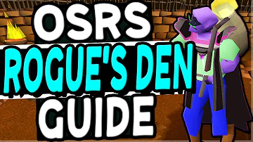 The Ultimate Rogue's Den Guide Old School Runescape