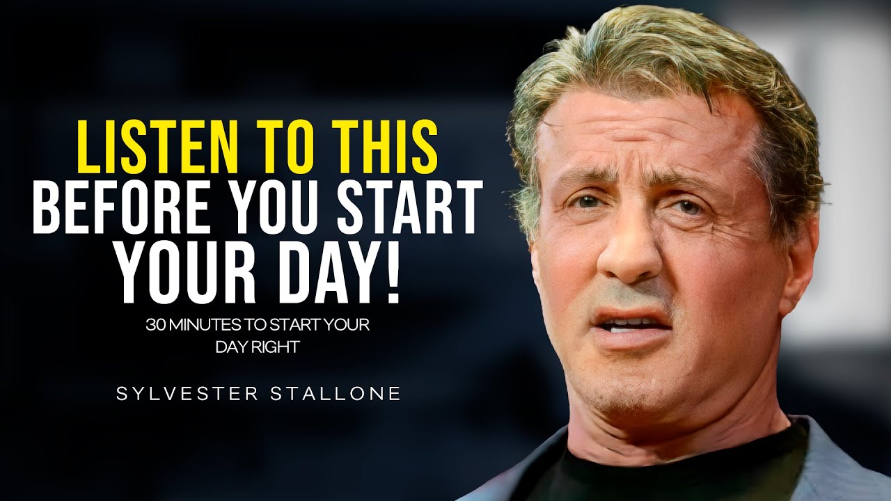 30 Minutes for the NEXT 30 Years of Your LIFE — Sylvester Stallone ...