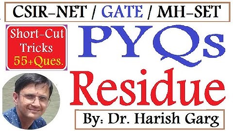 PYQs on Residue | Short Cut Tricks | Complex Analysis | CSIR NET & GATE & MH-SET