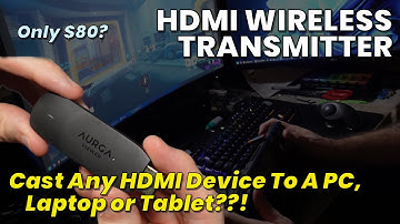 Aurga Viewer - HDMI Wireless Transmitter (feat. Steam Deck, PC and Samsung DeX)