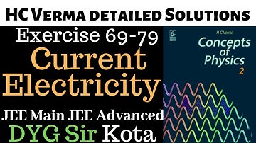 9.Current electricity HC Verma Exercise solutions JEE Main JEE Advanced Class 12