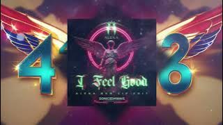 I FEEL GOOD BKB EDIT (ALEXA VIP EDIT) || BREAKBEAT KEJUT BAHU!!!