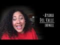 Artists' Neighborhood: Ayana Del Valle