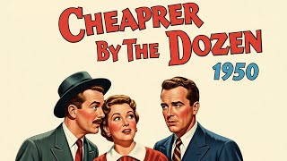 Download Lagu Clifton Webb | Watch the Comedy Movie Cheaper By The Dozen MP3