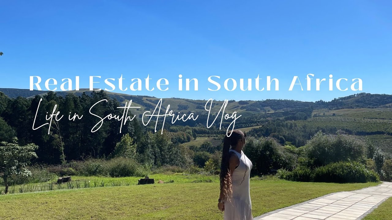 Life in SA Vlog | Real Estate in Africa | Black American living in SA | Johannesburg | Moving to SA