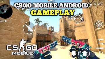 Csgo Mobile Offline Android Gameplay - Cs 1.6 #62