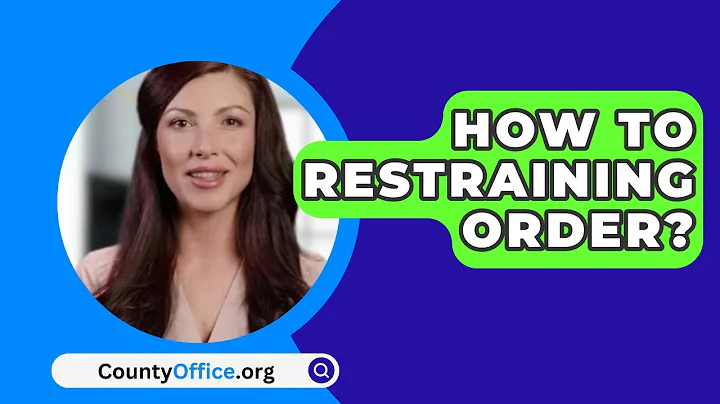 How To Restraining Order? - CountyOffice.org