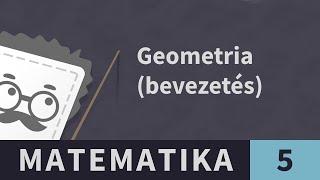 Geometria 3. Sík, félsík, tér | Matematika - 5. osztály - YouTube