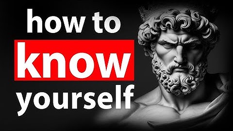 How to Understand Yourself - Marcus Aurelius | Stoicism