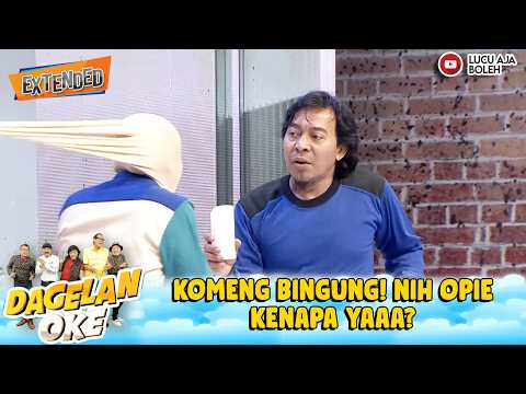 KOMENG BINGUNG! NIH OPIEKENAPA YAAA? | DAGELAN OK EPS 96