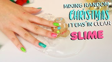 MIXING RANDOM ITEMS IN CLEAR SLIME ~ Christmas edition! Slimeatory #499.5